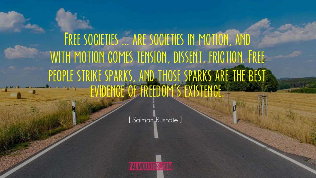 Captivity And Freedom quotes by Salman Rushdie