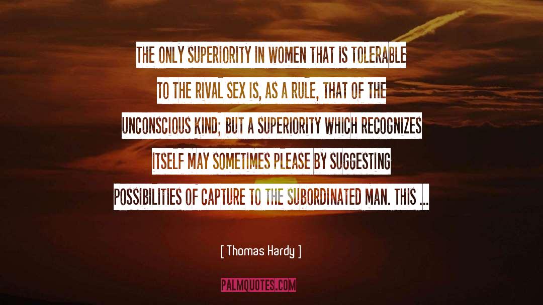 Capture quotes by Thomas Hardy