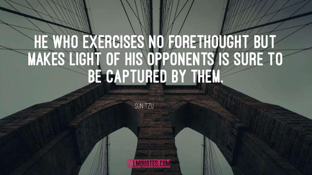 Captured quotes by Sun Tzu