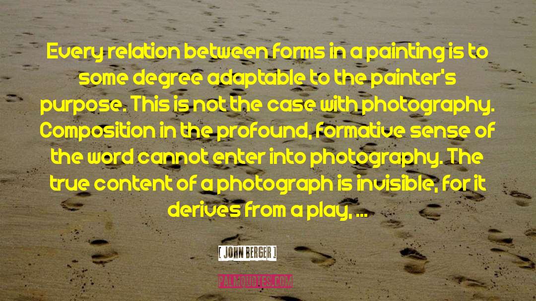 Capturing A Moment Photography quotes by John Berger