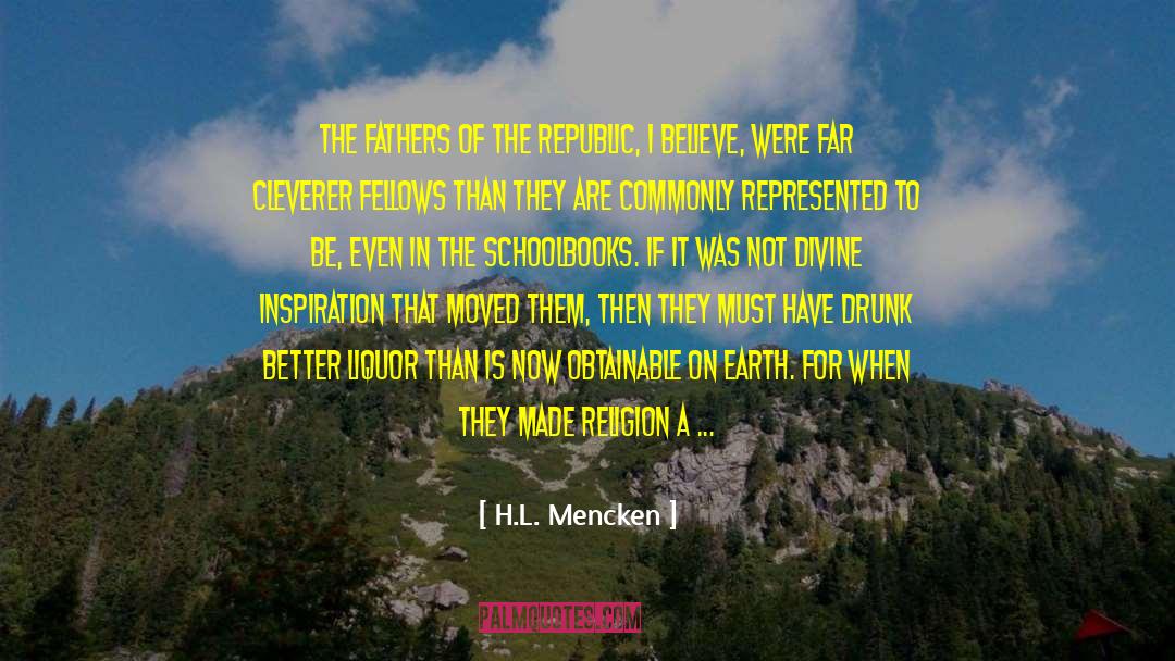 Caputis Liquor quotes by H.L. Mencken