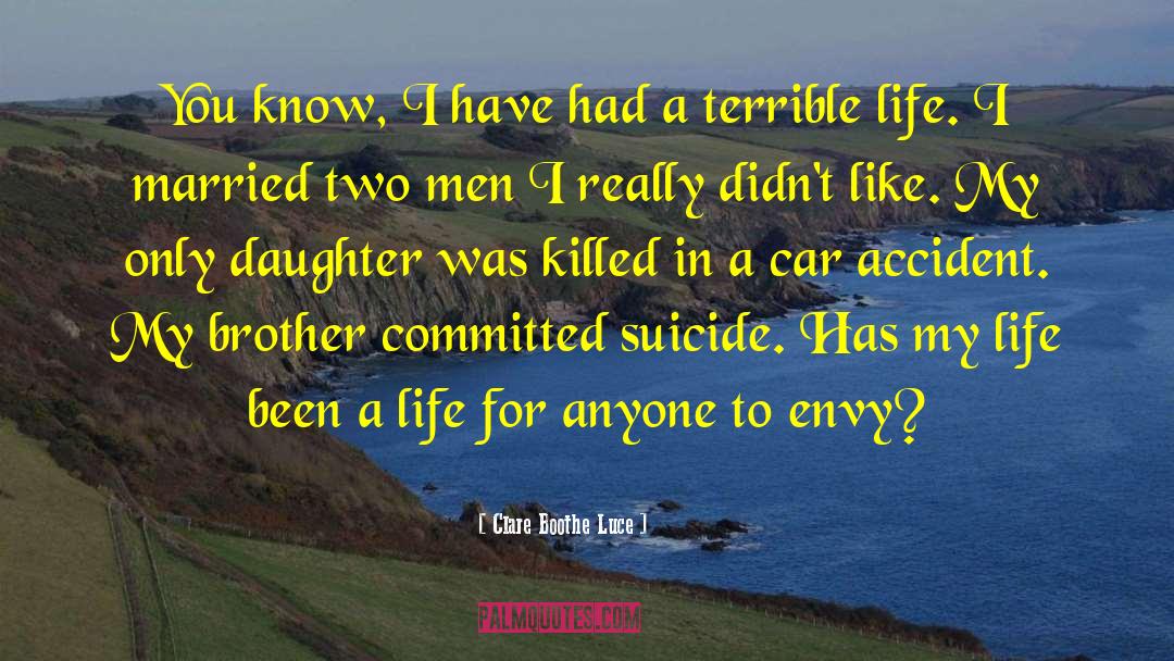 Car Accident quotes by Clare Boothe Luce