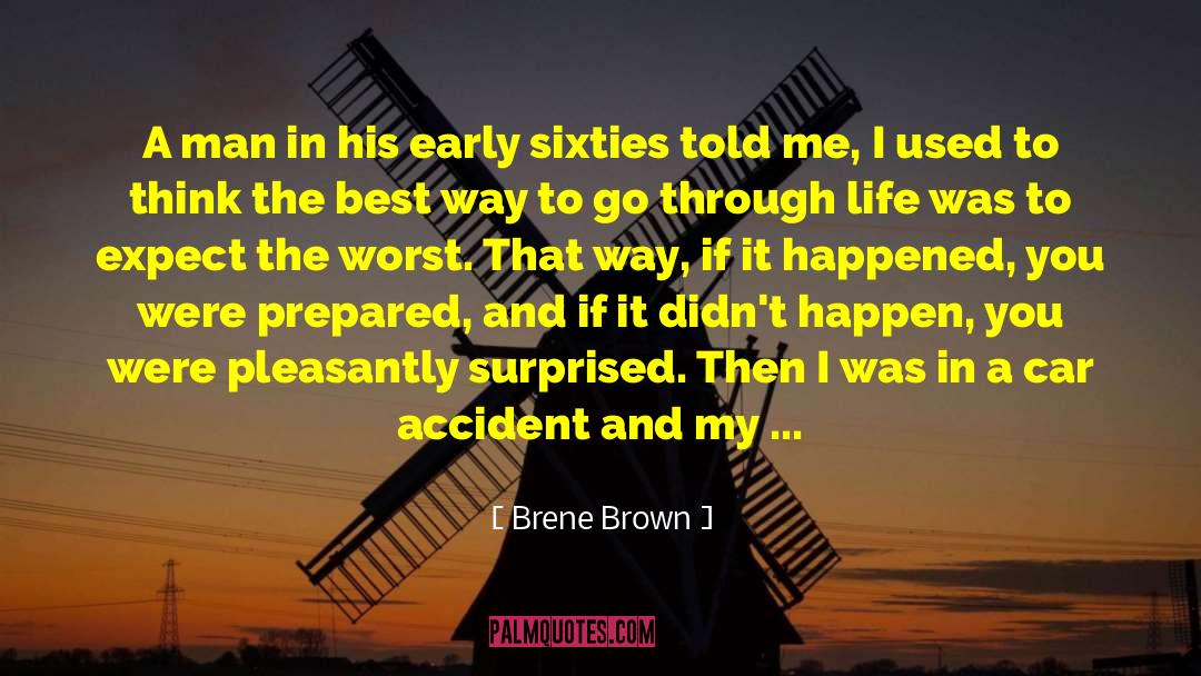 Car Accident quotes by Brene Brown