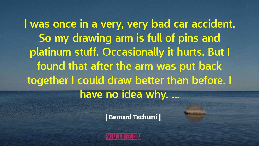 Car Accident quotes by Bernard Tschumi