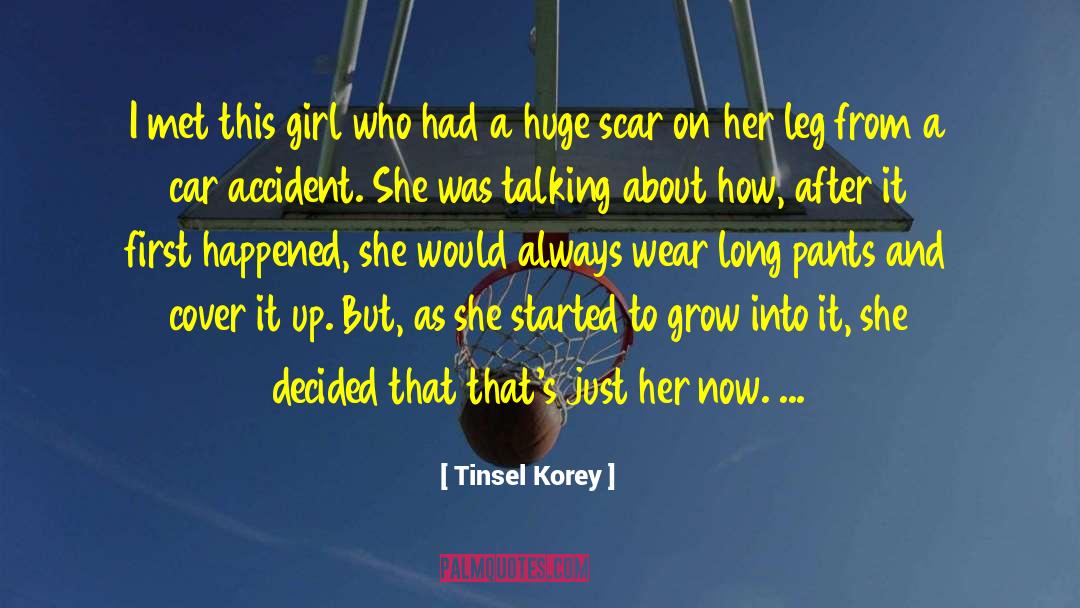 Car Accident quotes by Tinsel Korey