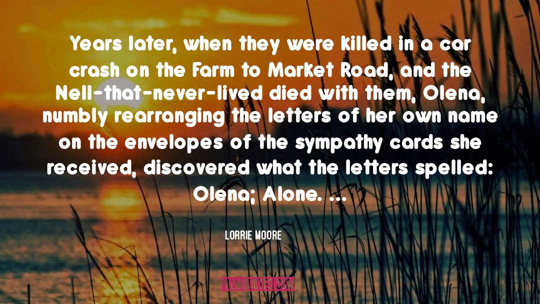 Car Crash While Hitchhiking quotes by Lorrie Moore