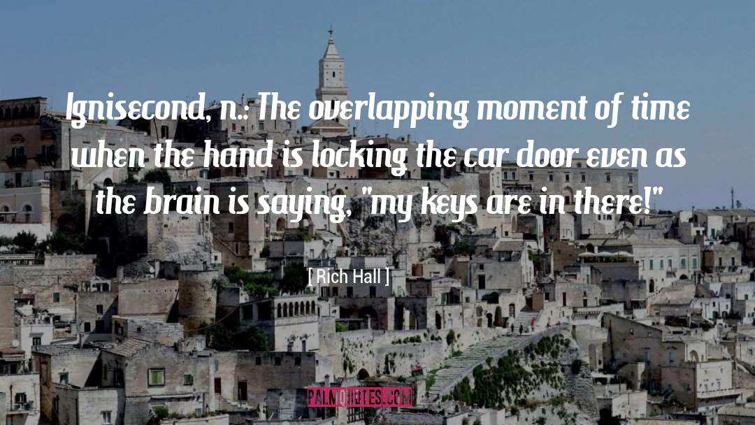 Car Door quotes by Rich Hall