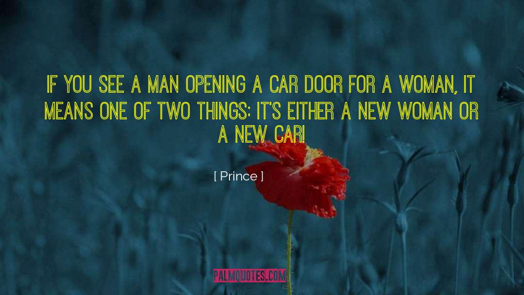 Car Door quotes by Prince
