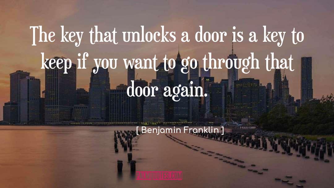 Car Keys quotes by Benjamin Franklin