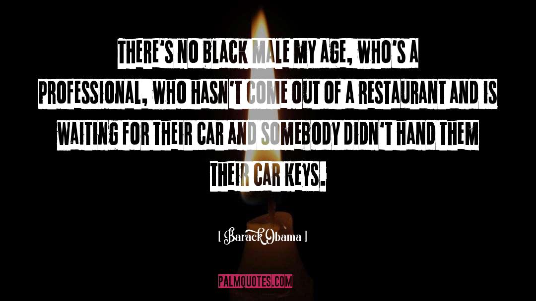 Car Keys quotes by Barack Obama