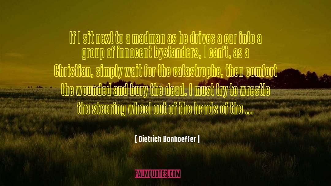 Car Mechanic quotes by Dietrich Bonhoeffer