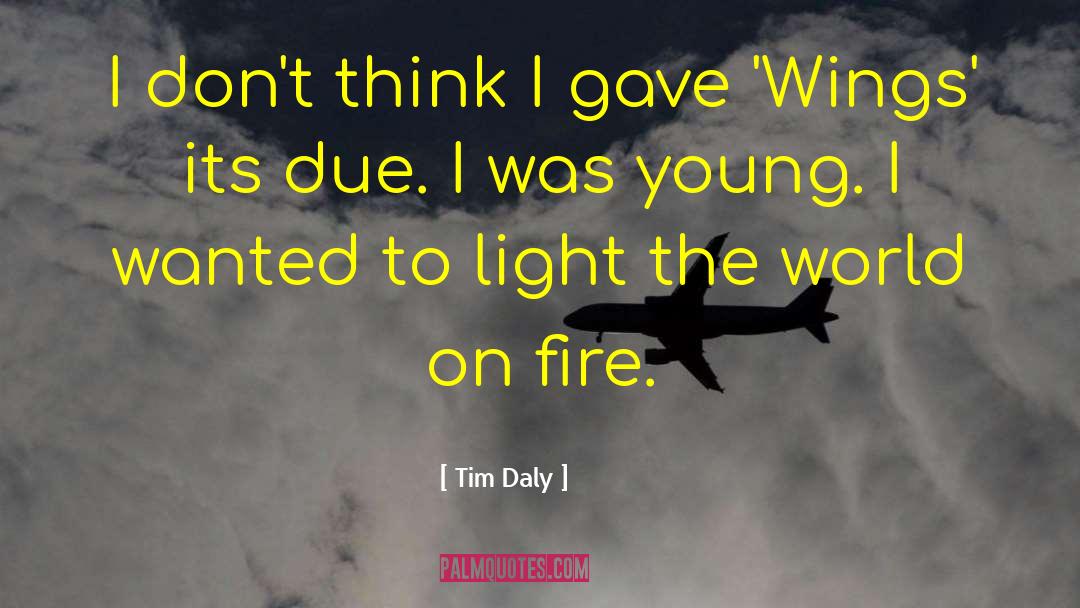 Car On Fire quotes by Tim Daly