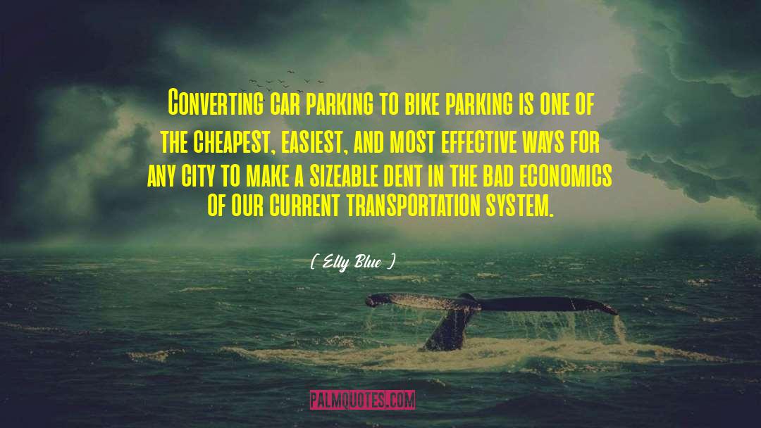Car Parks quotes by Elly Blue