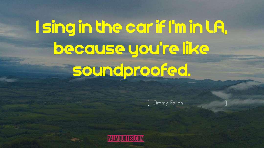 Car Ponies quotes by Jimmy Fallon