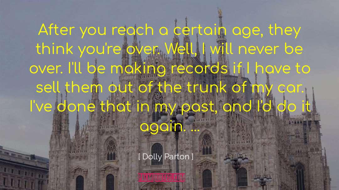 Car Racing quotes by Dolly Parton