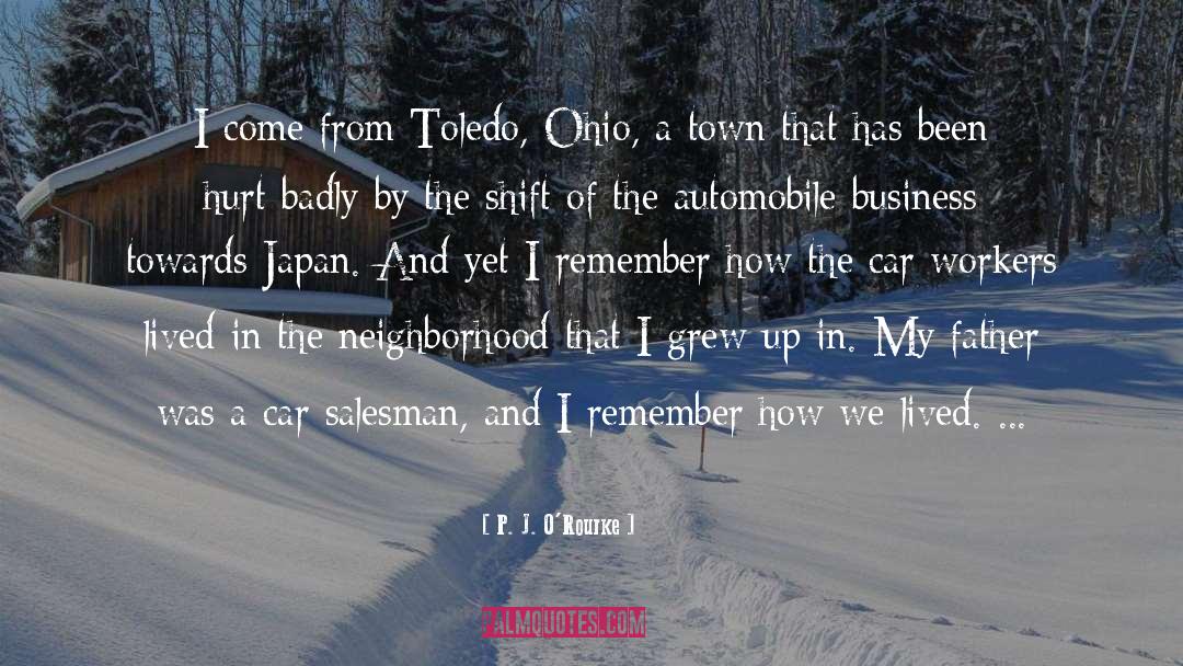 Car Salesman quotes by P. J. O'Rourke