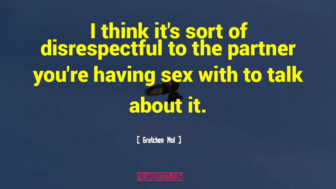 Car Sex quotes by Gretchen Mol