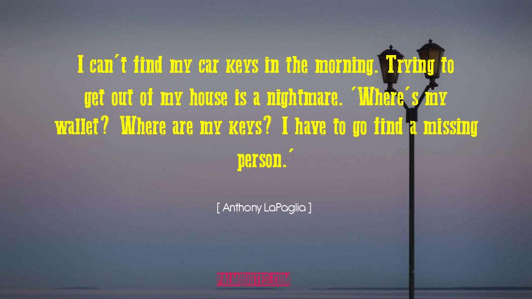 Car Show quotes by Anthony LaPaglia