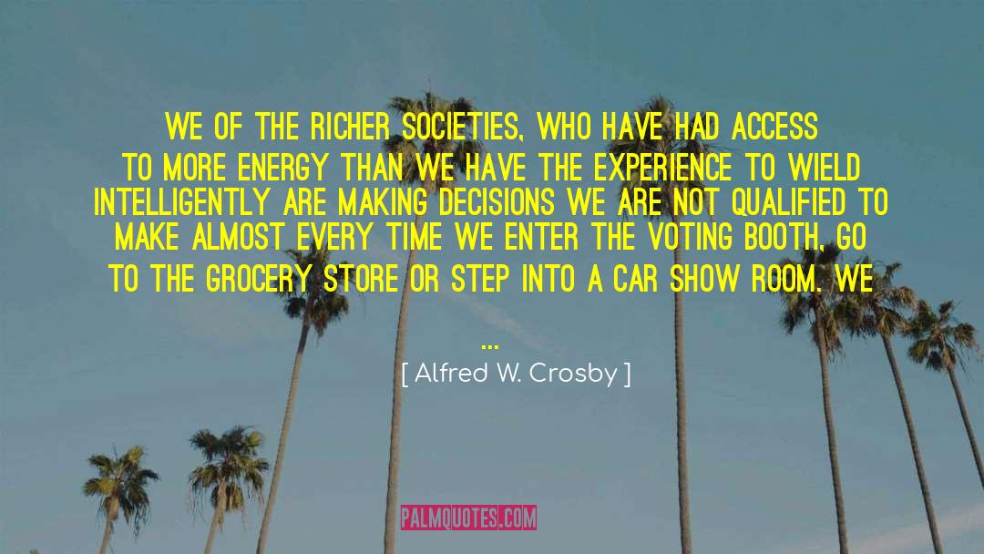 Car Show quotes by Alfred W. Crosby