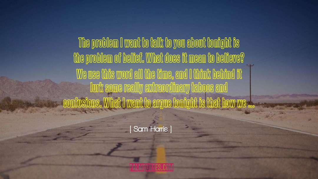 Car Talk quotes by Sam Harris