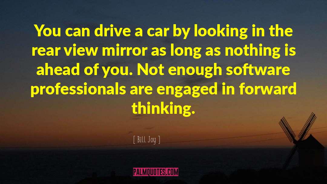 Car Theft quotes by Bill Joy