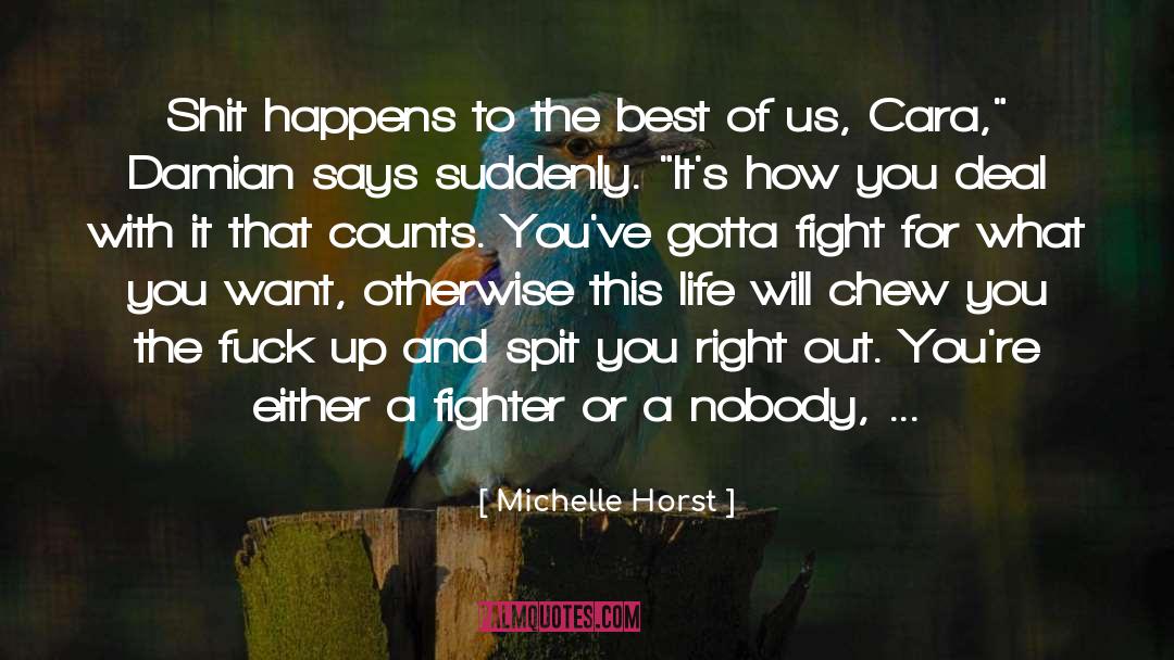 Cara quotes by Michelle Horst