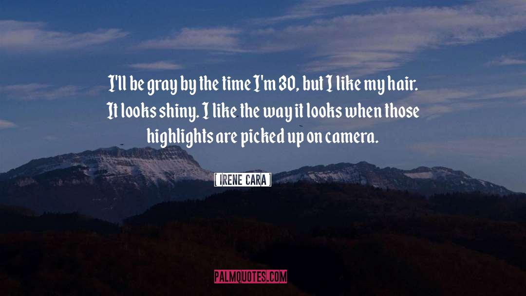 Cara quotes by Irene Cara