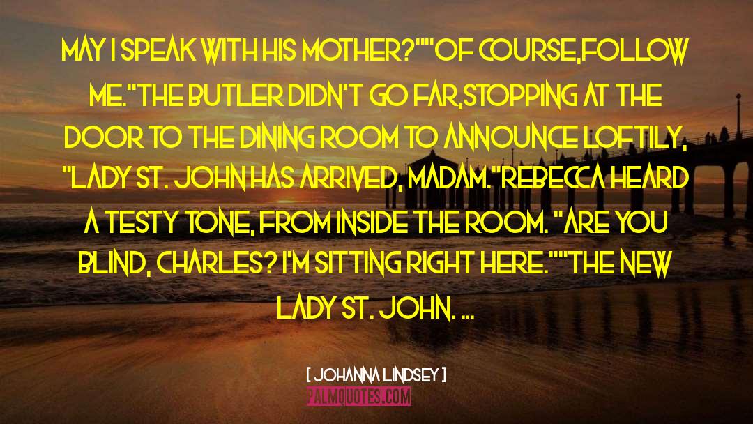 Caracole Dining quotes by Johanna Lindsey