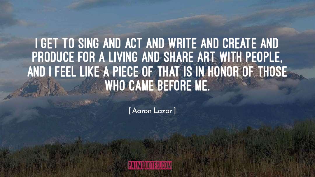 Carambano Art quotes by Aaron Lazar