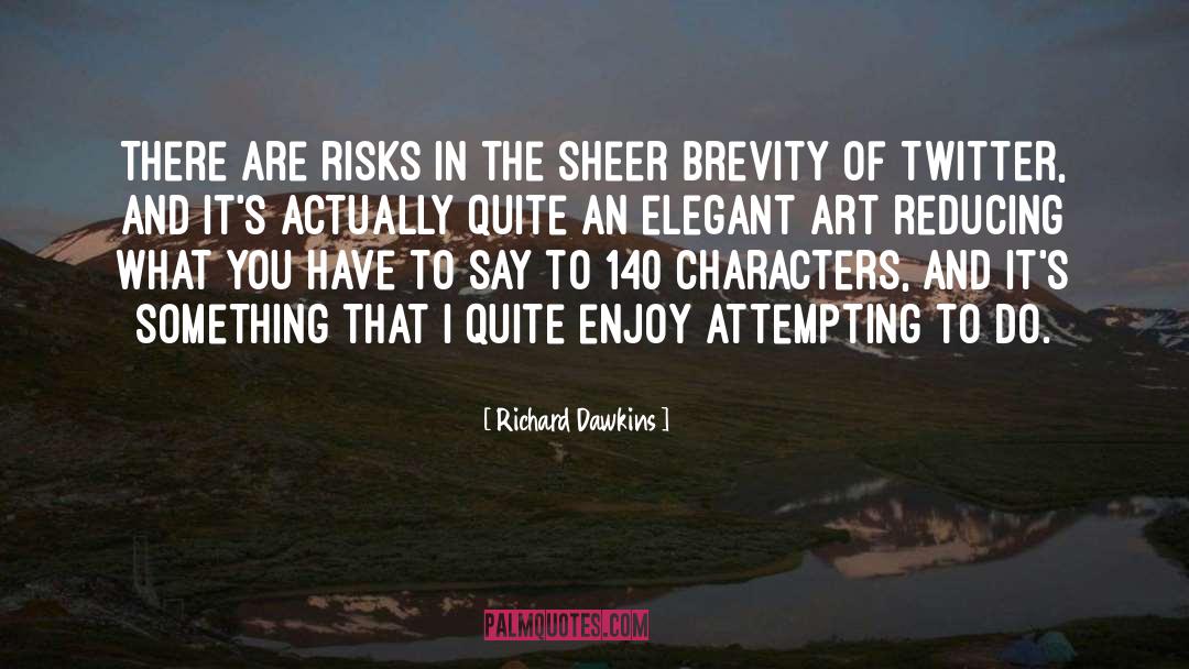 Carambano Art quotes by Richard Dawkins