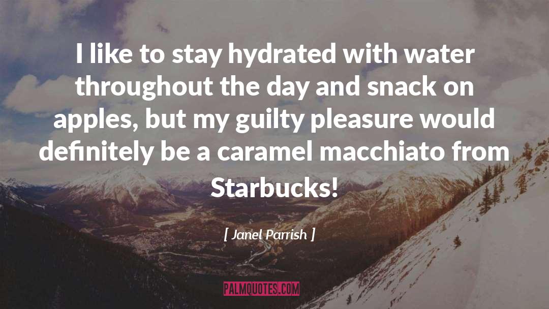 Caramel quotes by Janel Parrish