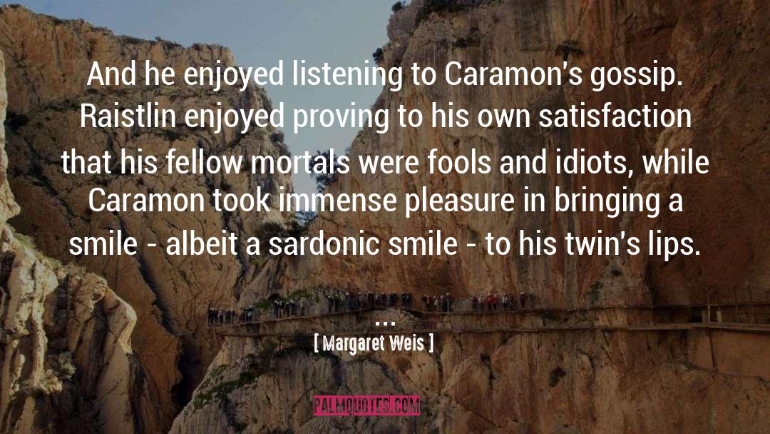 Caramon quotes by Margaret Weis