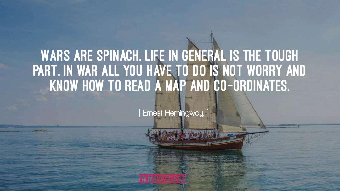 Caratacus Map quotes by Ernest Hemingway,