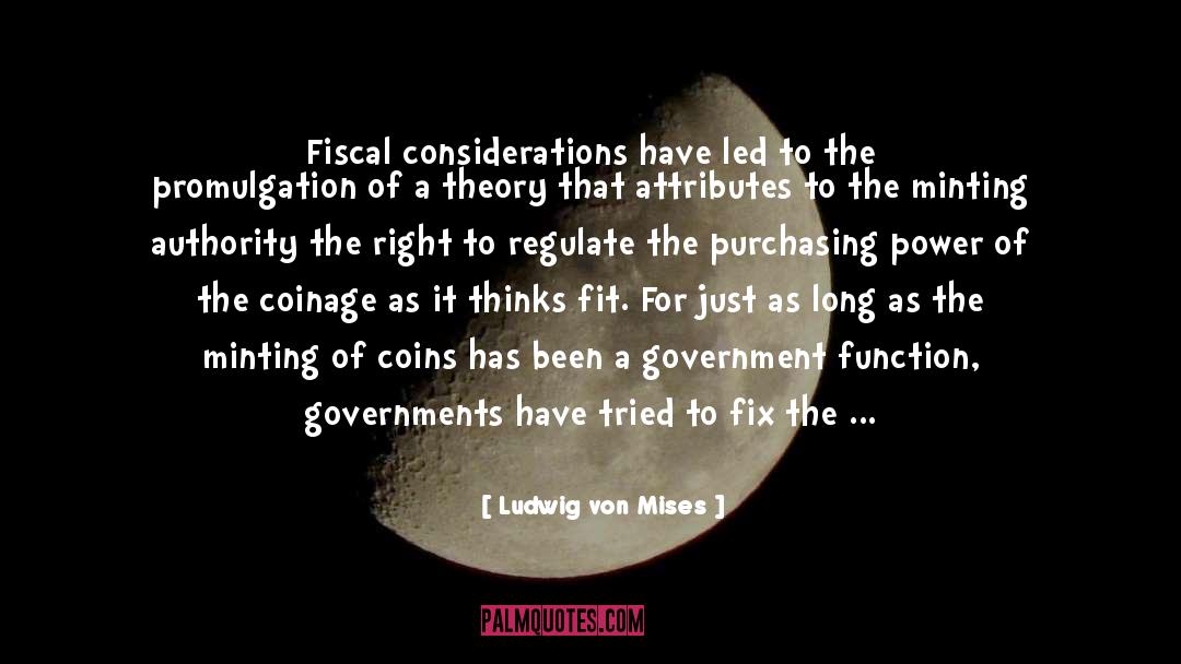 Carausius Coins quotes by Ludwig Von Mises