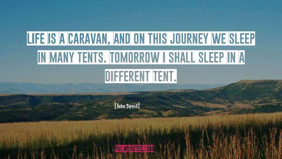 Caravan quotes by John Speed