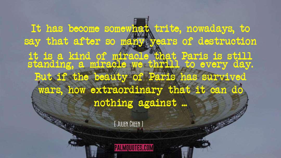 Carax Paris quotes by Julien Green