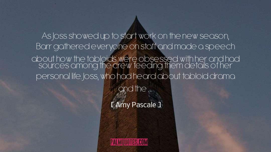 Carayon Pascale quotes by Amy Pascale