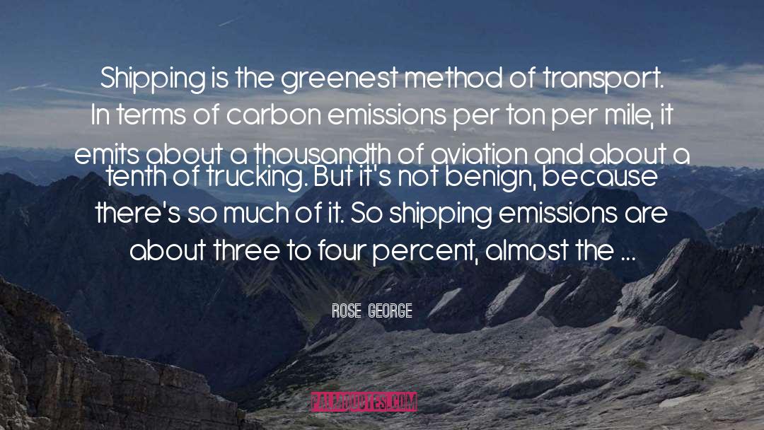Carbon Emissions quotes by Rose George