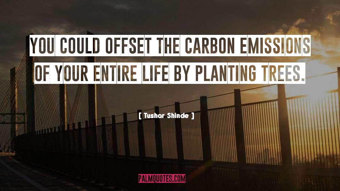 Carbon Emissions quotes by Tushar Shinde