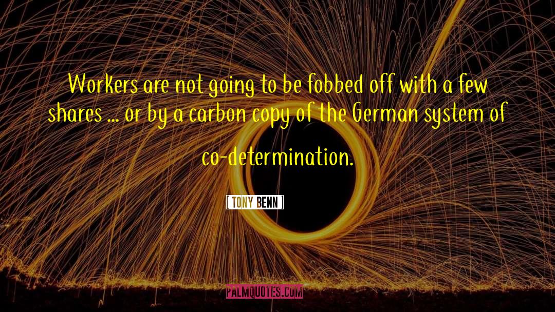 Carbon quotes by Tony Benn