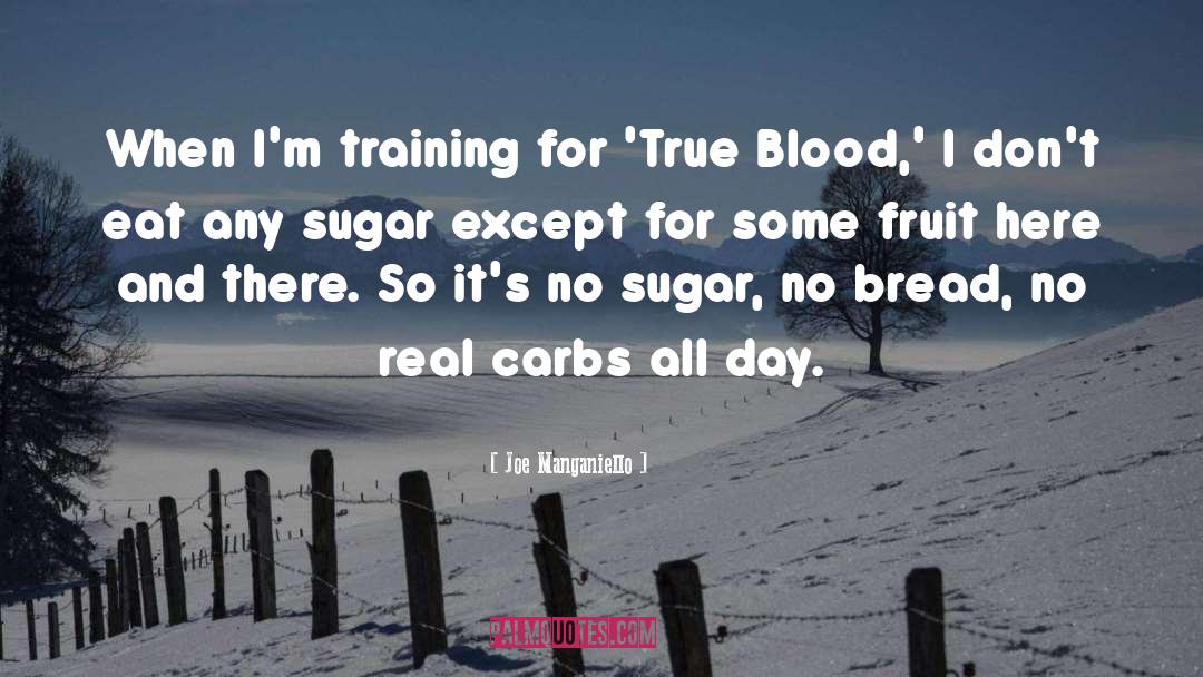 Carbs quotes by Joe Manganiello