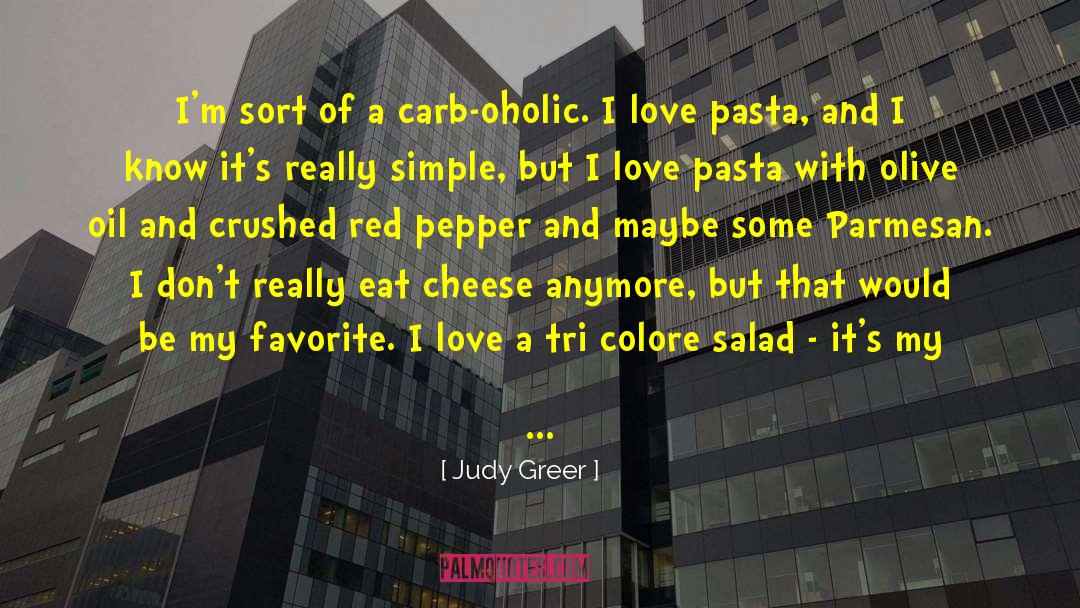 Carbs quotes by Judy Greer