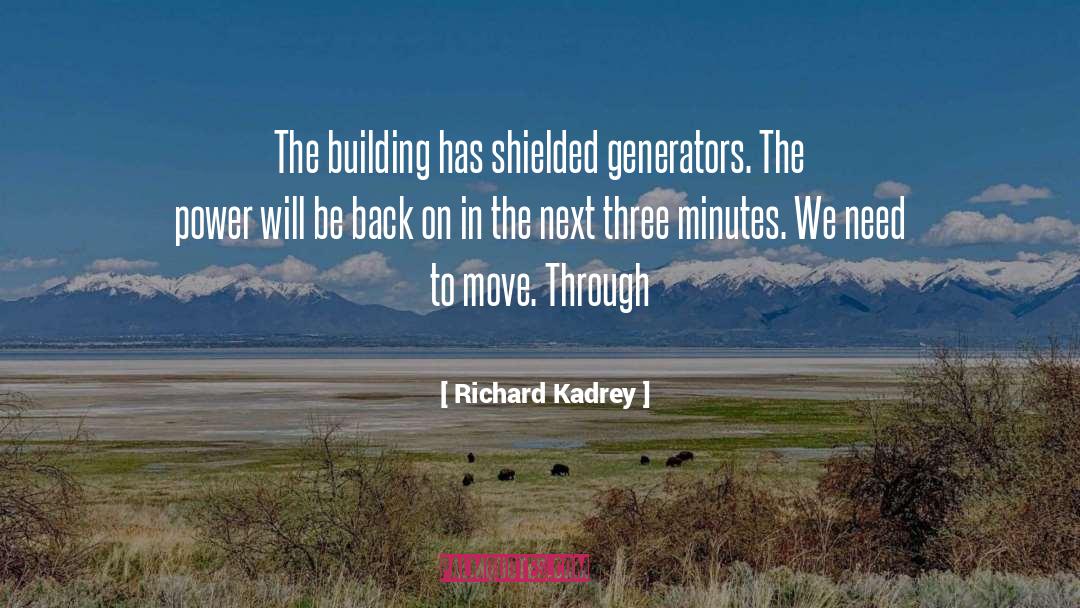 Carburetors For Generators quotes by Richard Kadrey