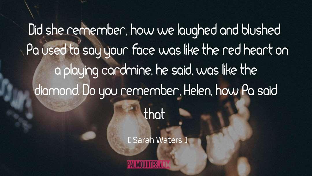 Card quotes by Sarah Waters