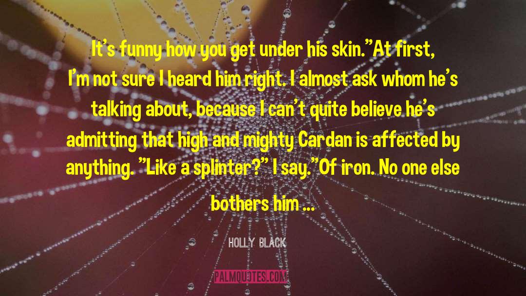 Cardan Greenbriar quotes by Holly Black