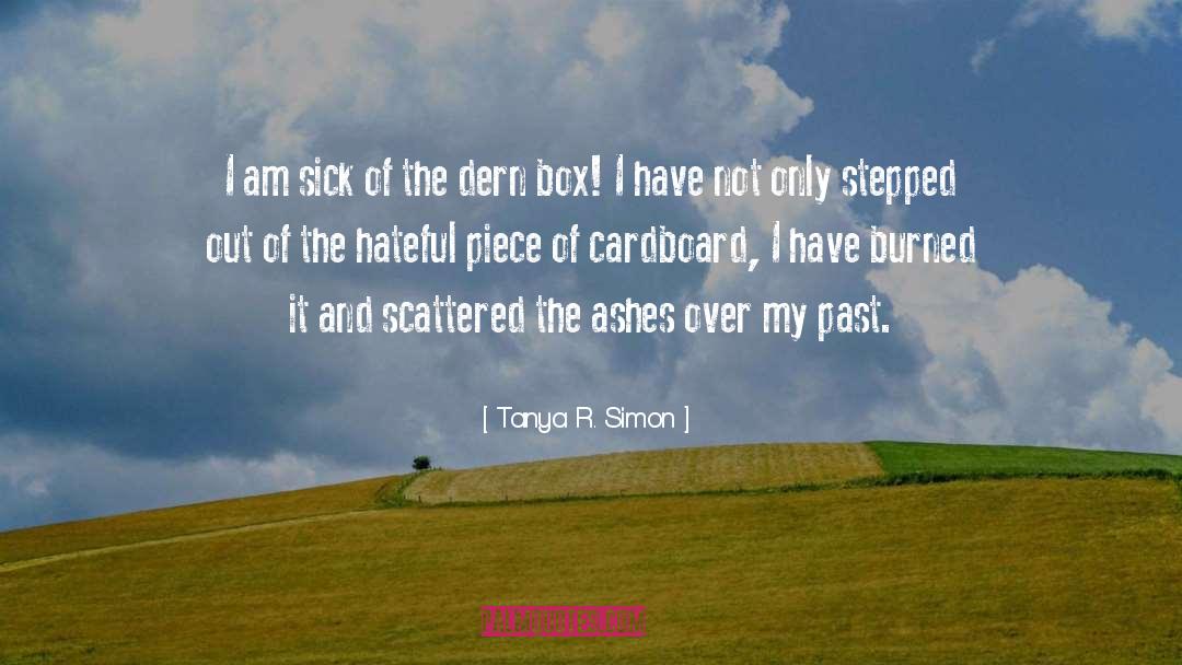 Cardboard quotes by Tanya R. Simon