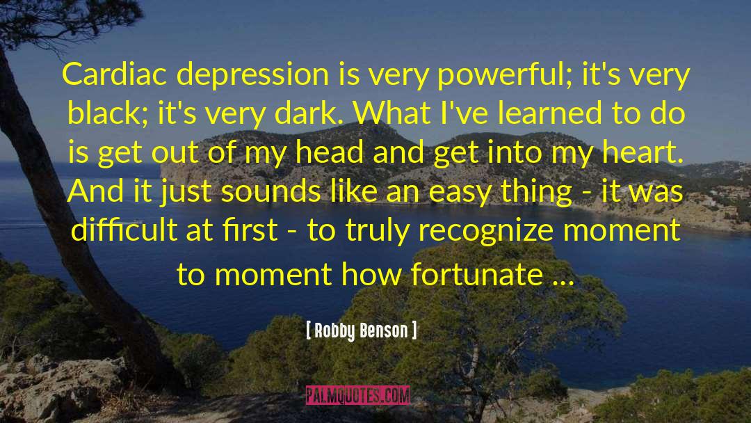 Cardiac quotes by Robby Benson