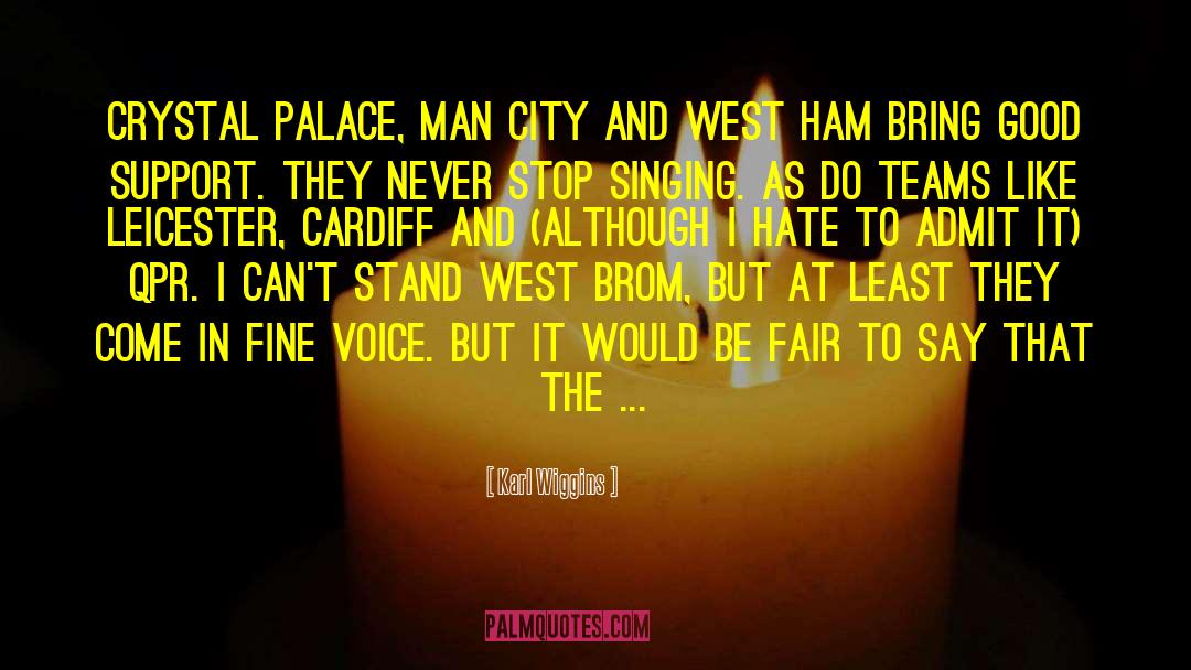 Cardiff quotes by Karl Wiggins