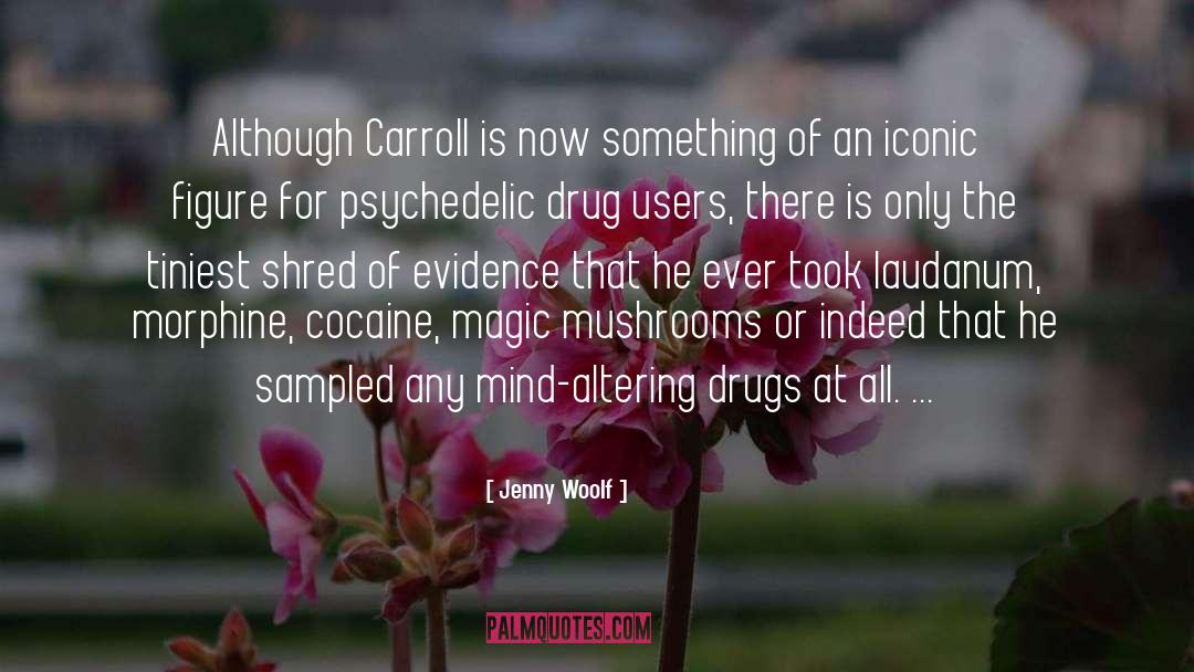 Cardile Mushrooms quotes by Jenny Woolf