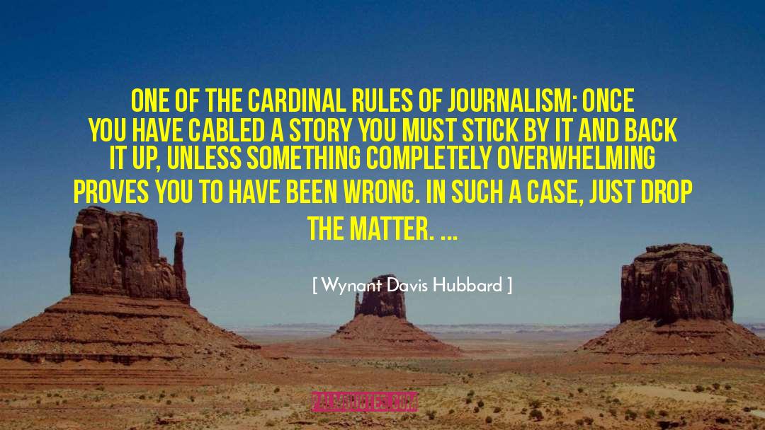 Cardinal quotes by Wynant Davis Hubbard